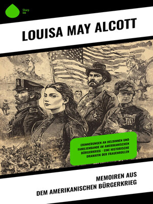 cover image of Memoiren aus dem amerikanischen Bürgerkrieg